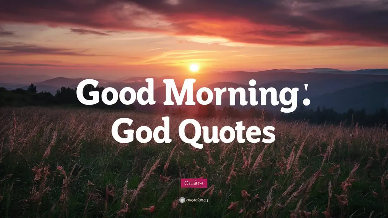 Good Morning God Quotes