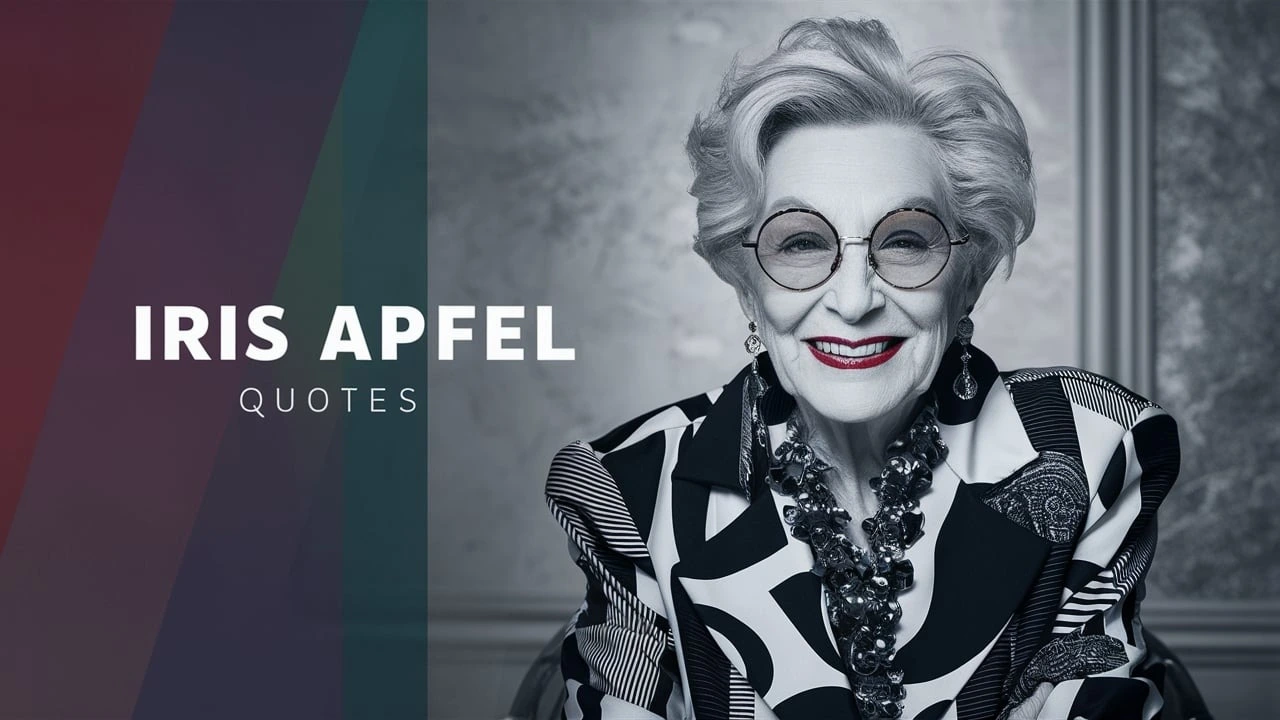 Iris Apfel Quotes