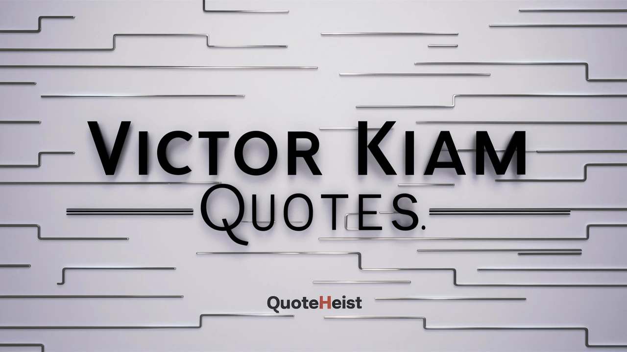 Victor Kiam Quotes